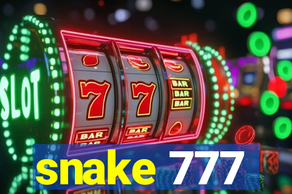 snake 777